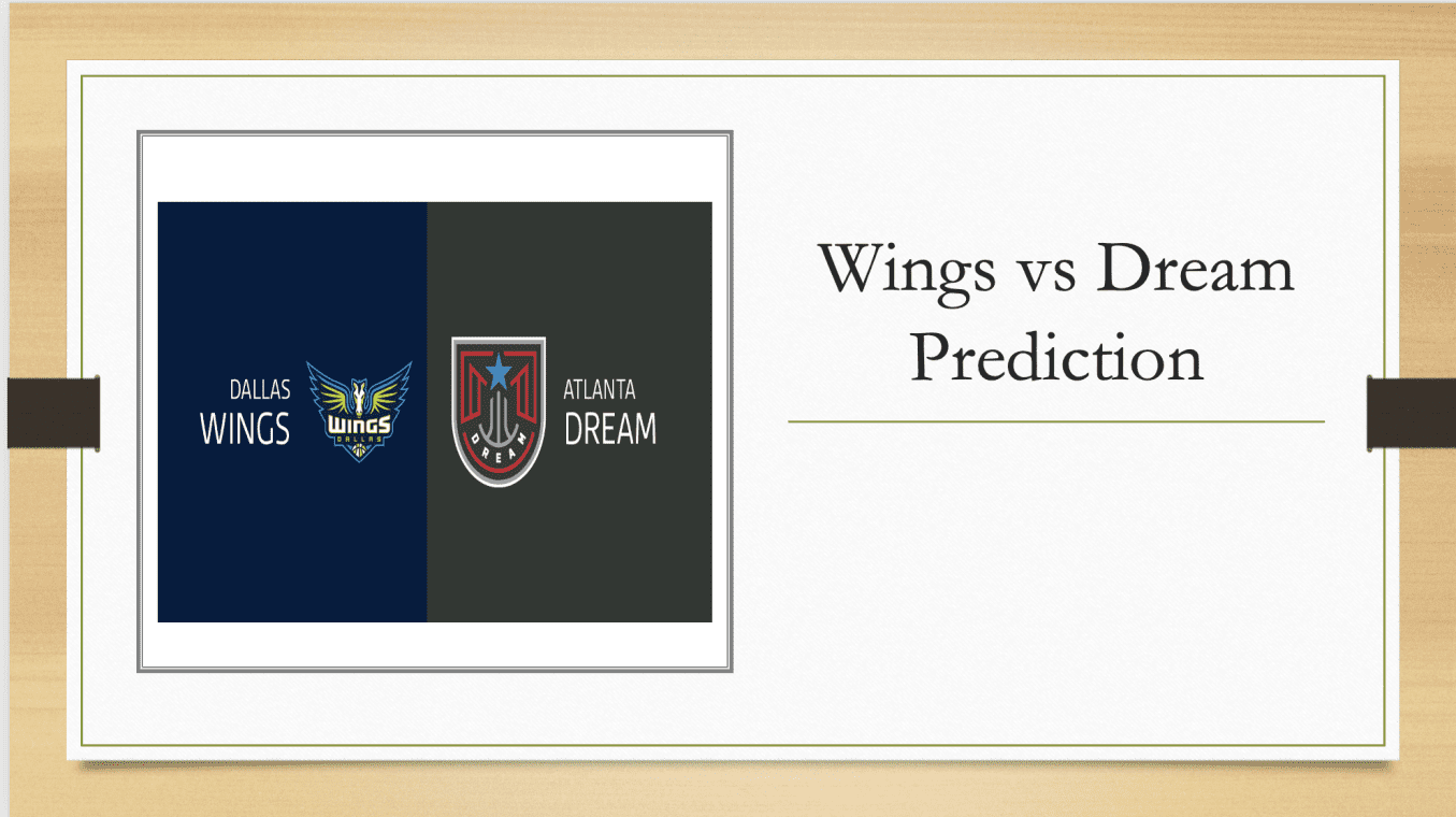 Dream vs Wings Prediction: Atlanta Dream to Win