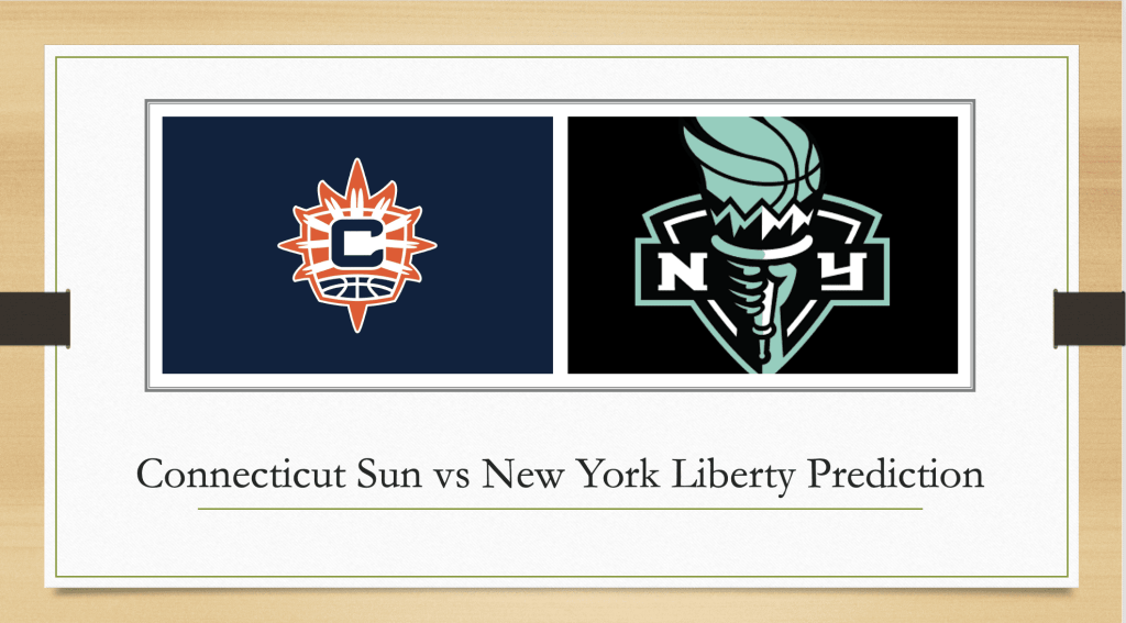 New York Liberty vs Connecticut Sun Prediction and WNBA Odds