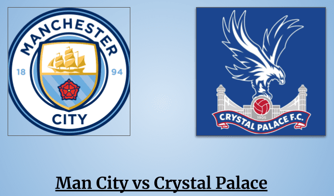 Man City vs Crystal Palace Prediction: Statistical Analysis of Goals, Fouls and Winner