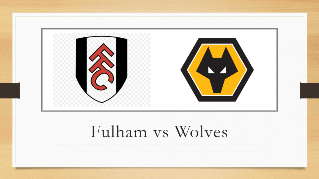 Wolves vs Fulham Prediction